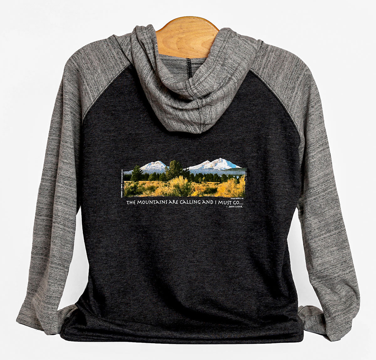 Back view of Three Sisters/Mountains are Calling unisex hoodie, featuring screen print of Oregon's Three Sisters Mountains and caption "The Mountains are Calling and I Must Go...".